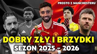 Podsumowanie sezonu 2025-2026 Manchesteru United.