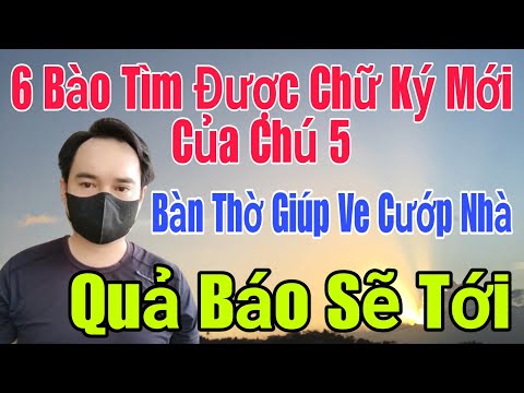 🟢 Bàn Thờ ra mặt tìm chữ ký giúp Mẹ Con Ve cướp nhà, Quả báo sẽ đến với mày