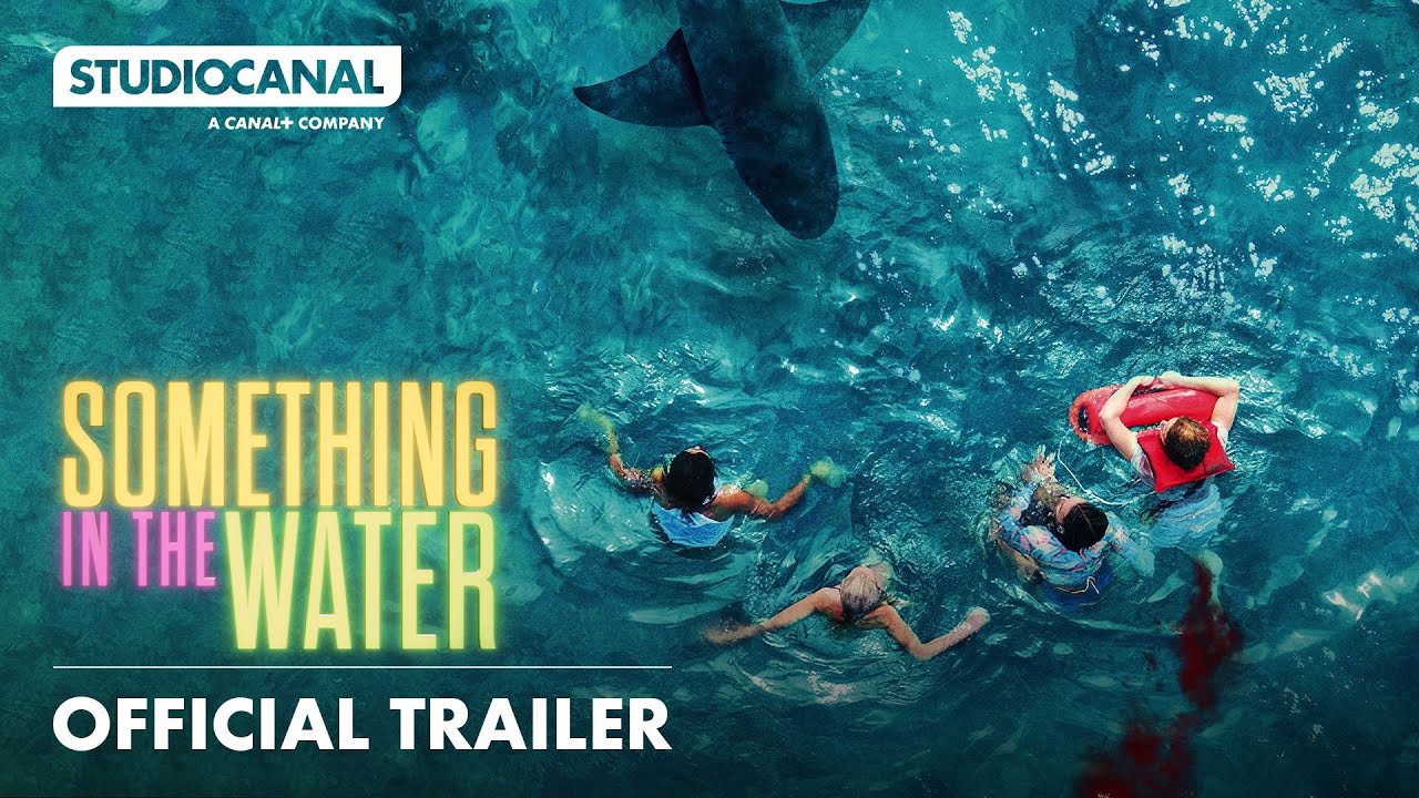 Something in the Water Trailer thumbnail