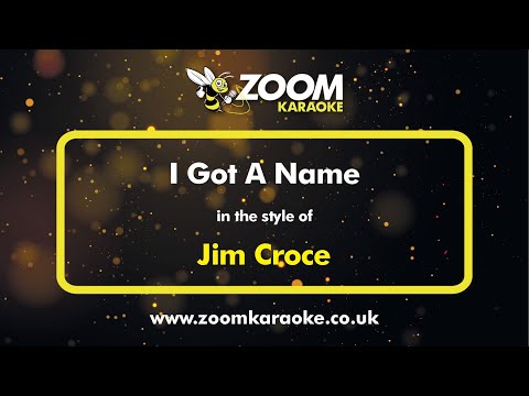 Jim Croce – I Got A Name – Karaoke Version from Zoom Karaoke