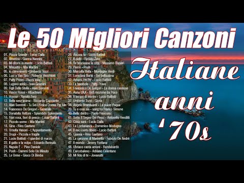 Musica italiana anni '70 (le belle canzoni italiane) - I Favolosi Anni 70 - Italian music 70s