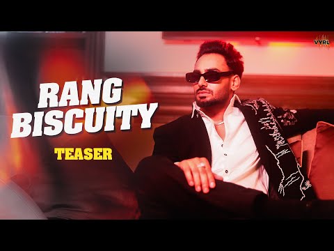 Davy – Rang Biscuity (Teaser) | VYRL Punjabi