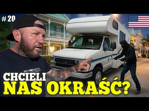 #20 USA 🇺🇸 Ktoś próbował się WŁAMAĆ do naszego kampera! Key West - Floryda