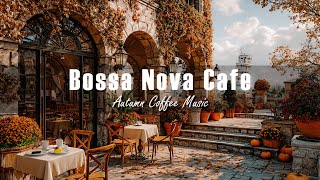 Vintage Café Jazz in Pisa 🍂 Bossa Nova Jazz from a Rustic Café Terrace to Calm the Mind