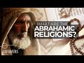 Understanding the Abrahamic Religions