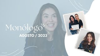 Monólogo Anna Fontanela / Agosto 2023