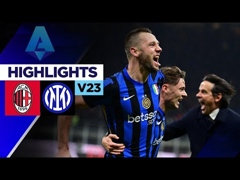AC MILAN vs INTER MILAN | Nóng bỏng derby - phản công sắc bén, de Vrij hóa người hùng |Serie A 24/25