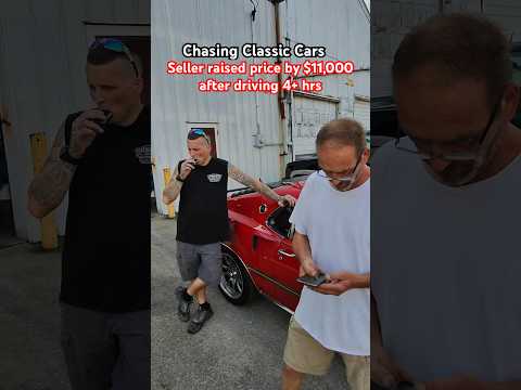 Seller raised the price by $11,000 after driving 4+ hours. Chasing Classic Cars with Rob Evans