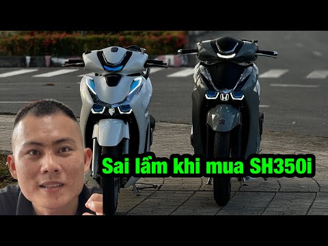 Sai lầm của tú fuho khi mua SH 350i mà không biết điều này?