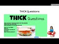 Thick and Thin Questions Analysis