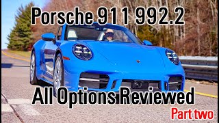 Porsche 911 992.2 generation; All Options Reviewed - Part two