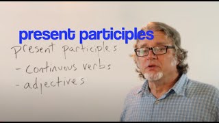 present participles