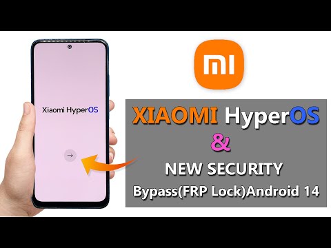 Xiaomi/Redmi/Poco Android 13/14 Hyperos Frp Bypass New Security✅ Gmail Lock Remove Xiaomi All Model✅