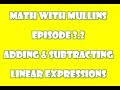 Adding and Subtracting Linear Expressions