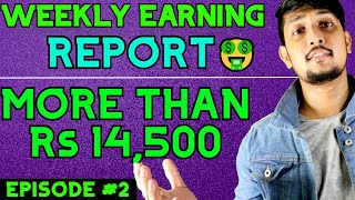 How Much Did I Earn Last Week Online? (May First Week) | Weekly Earnings Report | Episode #2