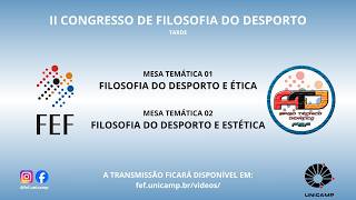 II CONGRESSO DE FILOSOFIA DO DESPORTO EM LÍNGUA PORTUGUESA