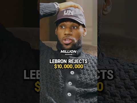 LeBron Rejects $10 Million Check in High School