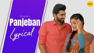 PANJEBAN (Lyrical) 🔥 Shivjot x Gurlez Akhtar | The Boss | Cutest Love Anthem Ever! ❤️‍🔥 #Panjeban