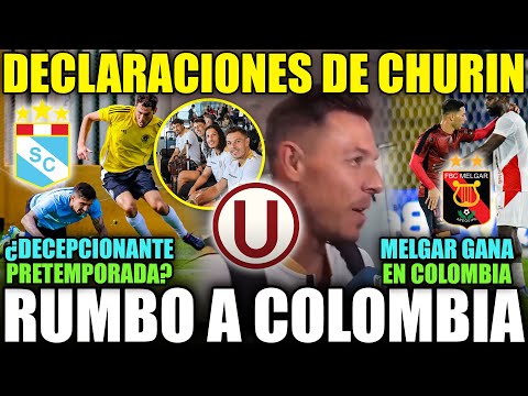 UNIVERSITARIO RUMBO A COLOMBIA! CHURÍN HABLA A LA PRENSA! TRIUNFAZO DE MELGAR! CRISTAL CAE CON CUZCO