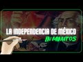 Cuestionario sobre la Independencia de México