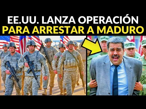 ¡LE LLEGÓ LA HORA! EE.UU. LANZA OPERACIÓN MILITAR PARA CAPTURAR A NICOLÁS MADURO