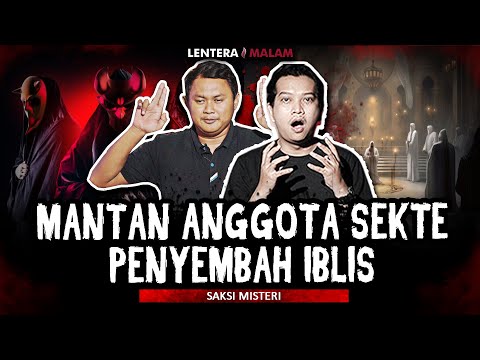 KESAKSIAN MANTAN ANGGOTA SEKTE SESAT!! APAKAH ADA KAITANNYA DENGAN PENGANTIN IBLIS??