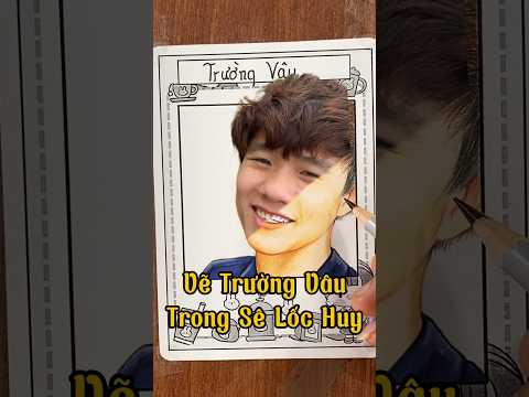Vẽ Trường vâu trong Sê Lốc Huy | oppa Huy idol #art #vetranh #oppahuyidol #drawing #shorts