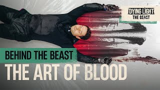 Behind the Beast: The Art of Blood