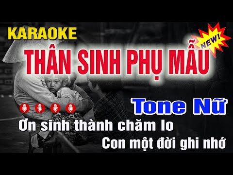 Thân Sinh Phụ Mẫu Karaoke Tone Nữ (Gm) Beat Phối Mới | Trung Hiếu