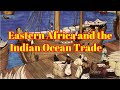 Swahili Coast Trade and Culture