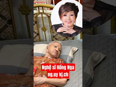 Nghệ sĩ HỒNG NGA ng.uy kị.ch#showbizviet #hongnga #tintuc #giaitri #showbiz