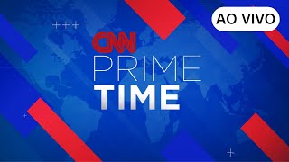 AO VIVO: CNN PRIME TIME - Edição de domingo - 28/09/2025