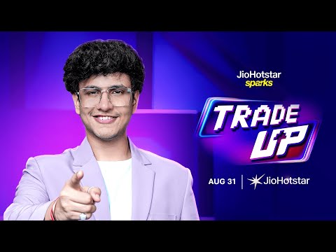 Trade Up | Official Teaser | @triggeredinsaan | August 31 | JioHotstar Sparks