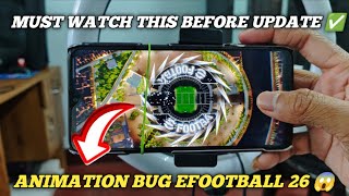 നശിച്ച ANIMATION BUG വെണ്ടാ EFOOTBALL 26 UPDATE MUST WATCH THIS 😱 #shorts #animationefootball