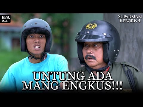 Mang Engkus Pergoki Maling Sedang Ambil Helm | SUPARMAN REBORN 4 | EPS 11 | PART 3