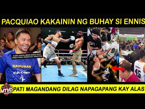 PACQUIAO Kakainin lang ng Buhay ENNIS | Magandang DILAG NapaLuhod kay CASIMERO