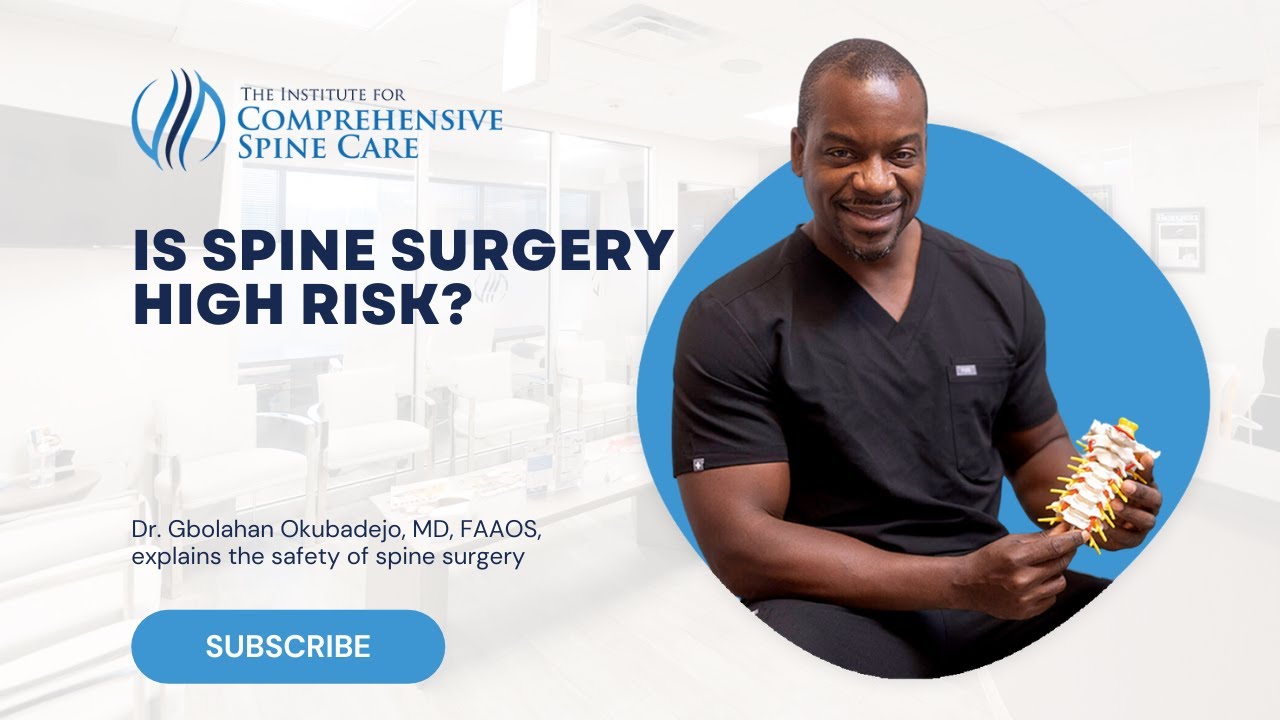 Doctor discussing spine surgery risks and safety.