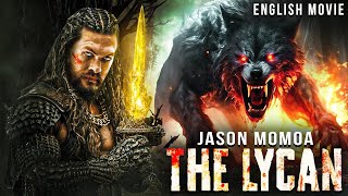 Jason Momoa In THE LYCAN - Hollywood Free English Movie | Blockbuster Action Horror Movie In English