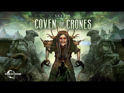 Skyrim: Coven of Crones -  Official Release Trailer