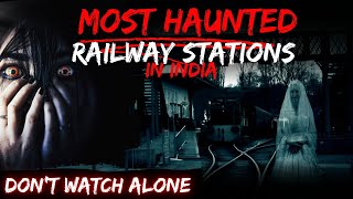 Most Haunted Railway Stations in India [Hindi]
