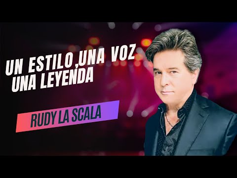 RUDY LA SCALA /UN ESTILO ,UNA VOZ ,UNA LEYENDA/@RoberticoComediante