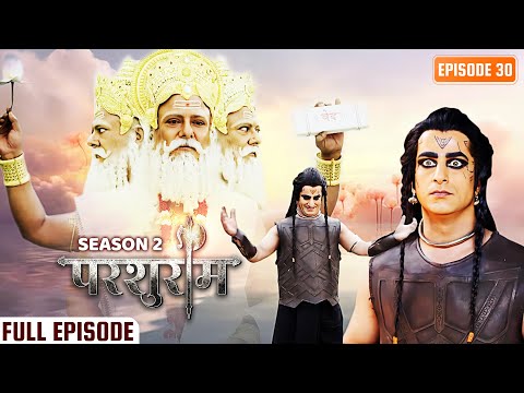 भयासुर के रक्षा कवच का क्या है रहस्य? | Parshuram Season 2 Eps 30 | परशुराम