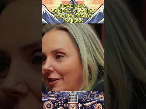 Leve uma caneta quando for no perito do INSS #podcast