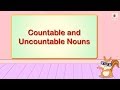 Understanding Countable and Uncountable Nouns