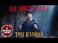 Tony D'Angelo  All About Family (Entrance Theme)