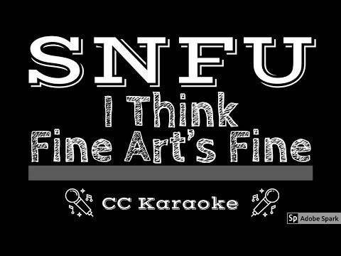 SNFU • I Think Fine Art’s Fine (CC) [Karaoke Instrumental Lyrics]