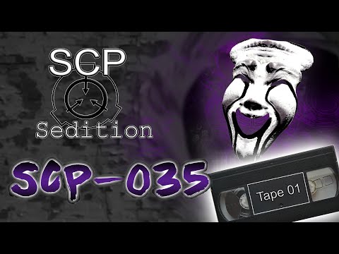 SCP Sedition - SCP-035 -  [Tape 01]