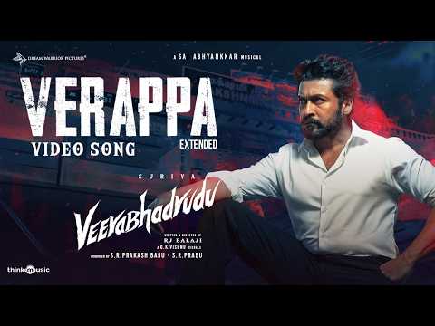 Verappa - Video Song | VeeraBhadrudu | Suriya | RJ Balaji | @SaiAbhyankkar | Dream Warrior Pictures