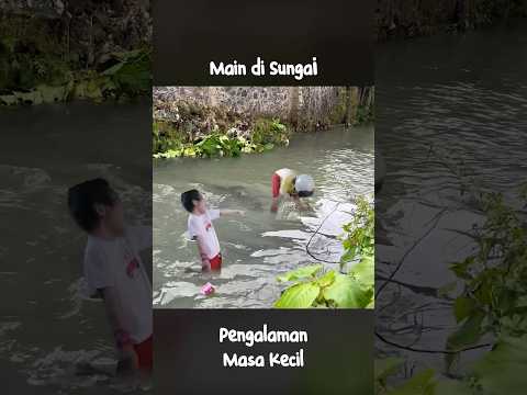 Pengalaman masa kecil waktu mandi di sungai. (Baca tulisan dari blog lama 😂)