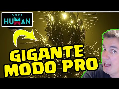 EL GIGANTE EN MODO PRO | ONCE HUMAN | Gameplay Español